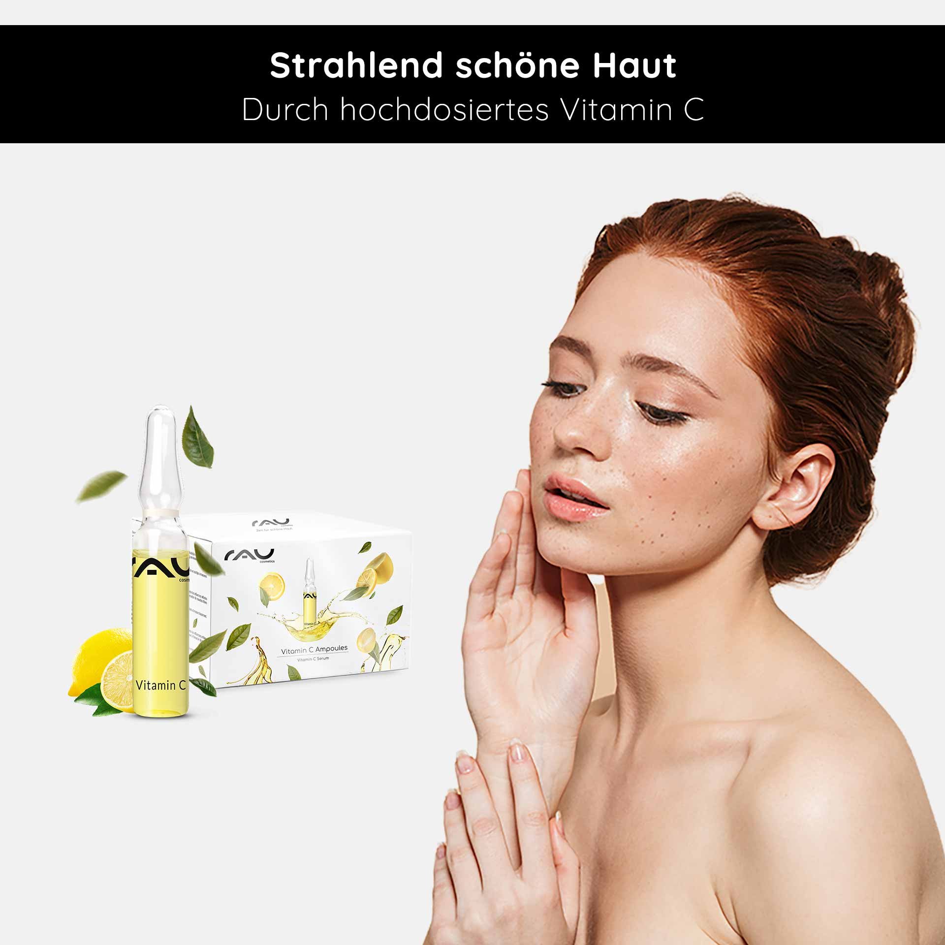 Vitamin-C-Ampulle von RAU Cosmetics mit Modell, das die Anwendung der Hautpflege demonstriert, strahlende Haut fördert und die Produktvorteile hervorhebt.