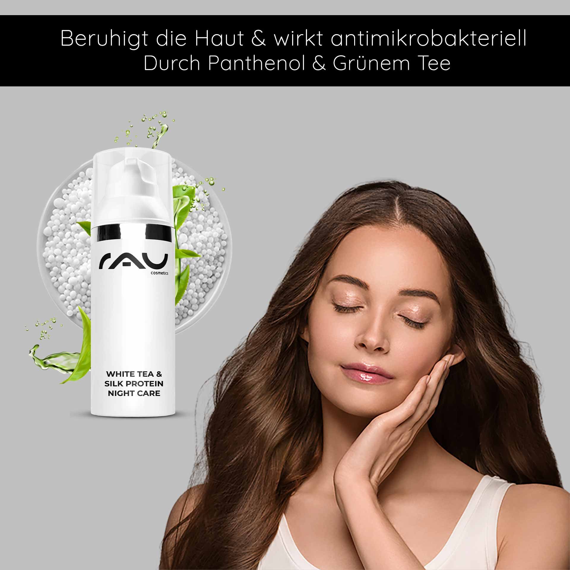 RAU Cosmetics White Tea & Silk Protein Nachtpflegecreme mit einer Frau, die sanft ihr Gesicht berührt und die beruhigende und Anti-Aging-Wirkung des Produkts mit weißem Tee und Panthenol demonstriert.
