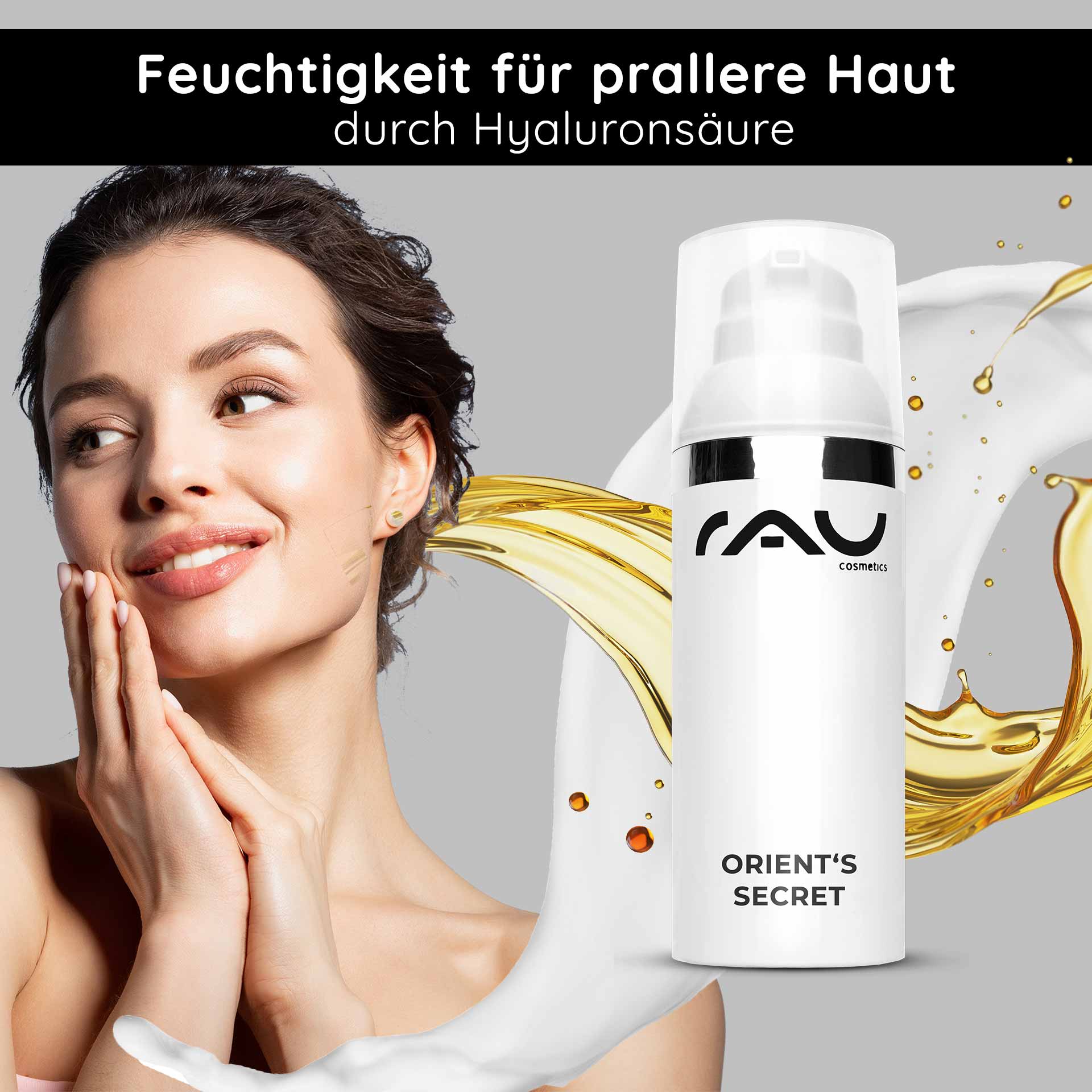 Orient's Secret 50 ml avec poudre d'améthyste Feuchtigkeitsspendende Gesichtscreme Orient's Secret von RAU Cosmetics, mit Hyaluronsäure, goldener Ölfluss, Model berührt sanft ihr Gesicht, für pralle und geschmeidige Haut.