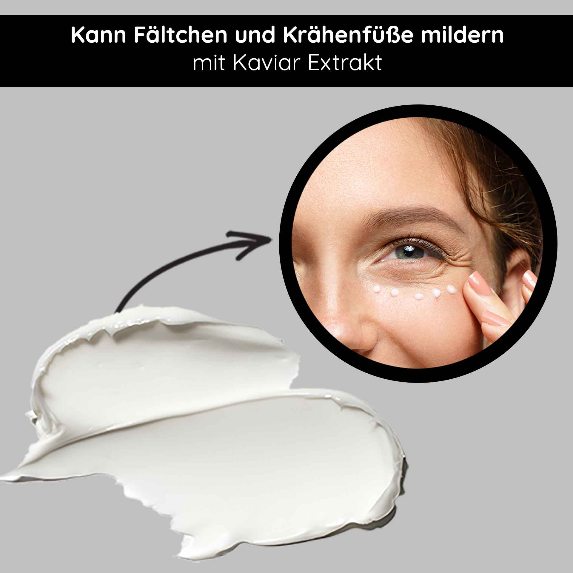 Caviar Eye Cream 15 ml pour le contour des yeux matures Kaviar Augencreme mit Anti-Aging Effekt, Anwendung auf der Augenpartie zur Minderung von Fältchen und Krähenfüßen, feuchtigkeitsspendende Textur.