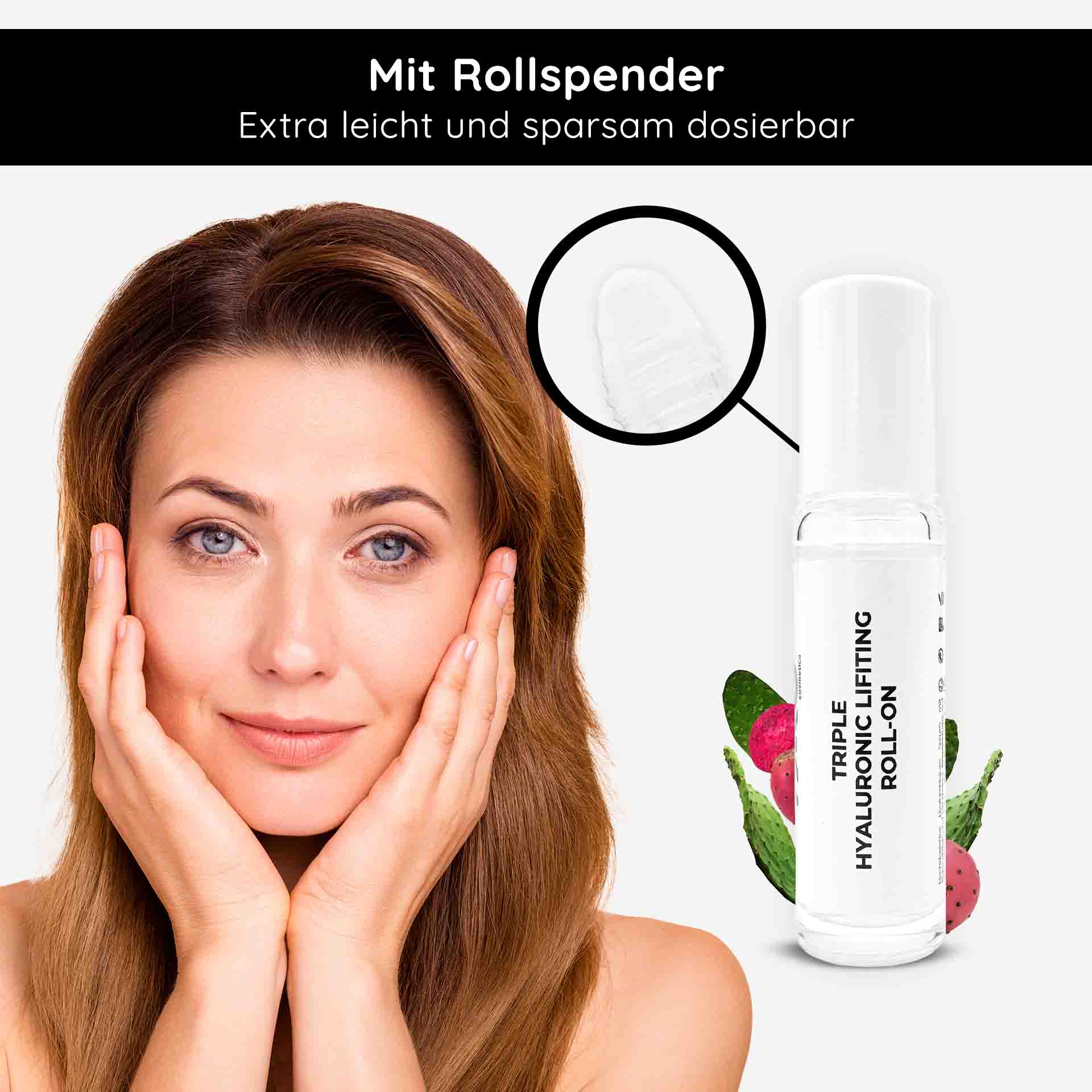 Triple Hyaluronic Serum Roll-On 10 ml avec 3 acides hyaluroniques Frau mit glattem Teint und Händen im Gesicht, präsentiert Triple Hyaluronic Lifting Roll-On, Anti-Aging-Serum mit Rollspender, für tiefgehende Feuchtigkeitspflege.