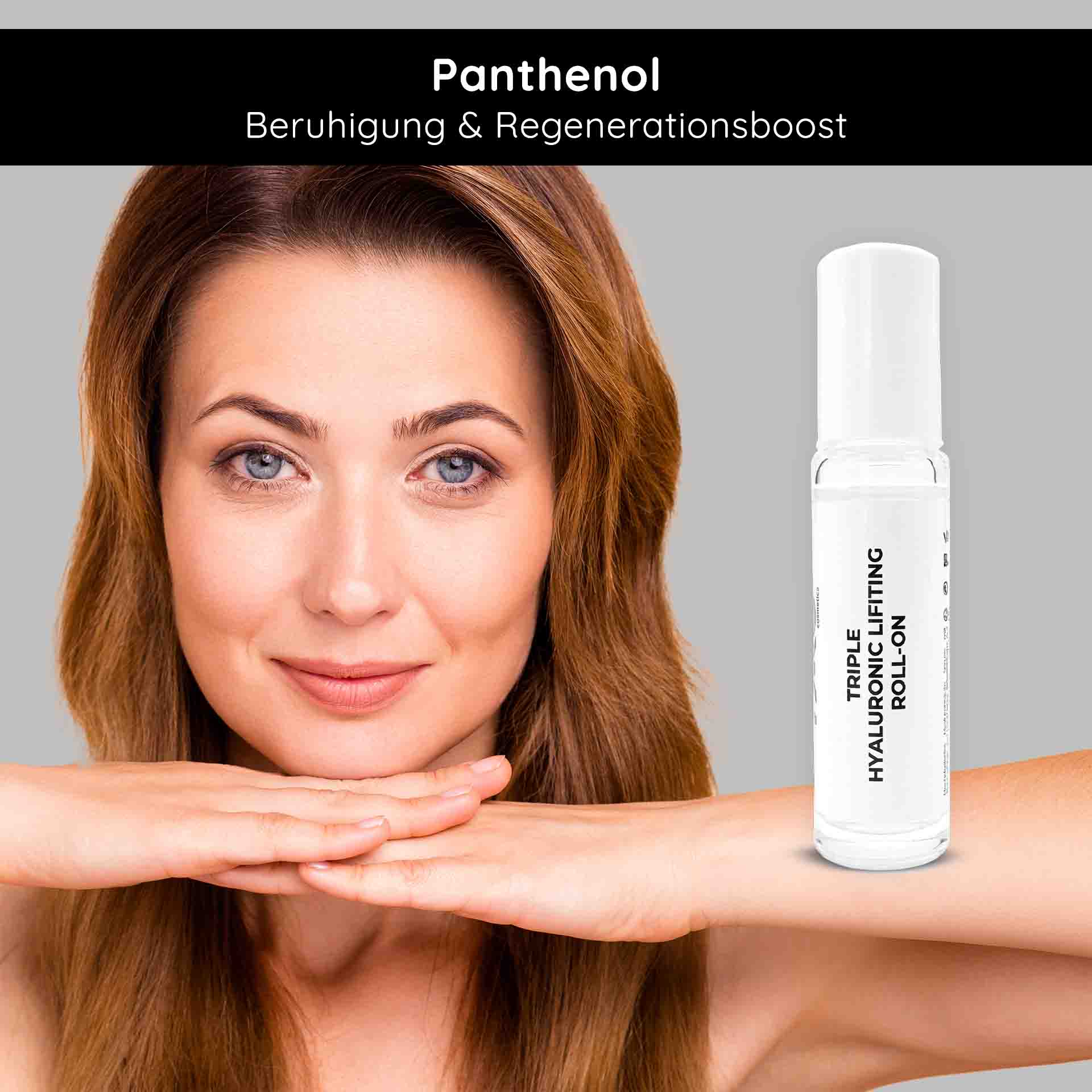 Triple Hyaluronic Serum Roll-On 10 ml avec 3 acides hyaluroniques Frau mit sanftem Lächeln und glatter Haut, präsentiert das Triple Hyaluronic Lifting Roll-On Serum, betont mit Panthenol für Beruhigung und Regeneration.
