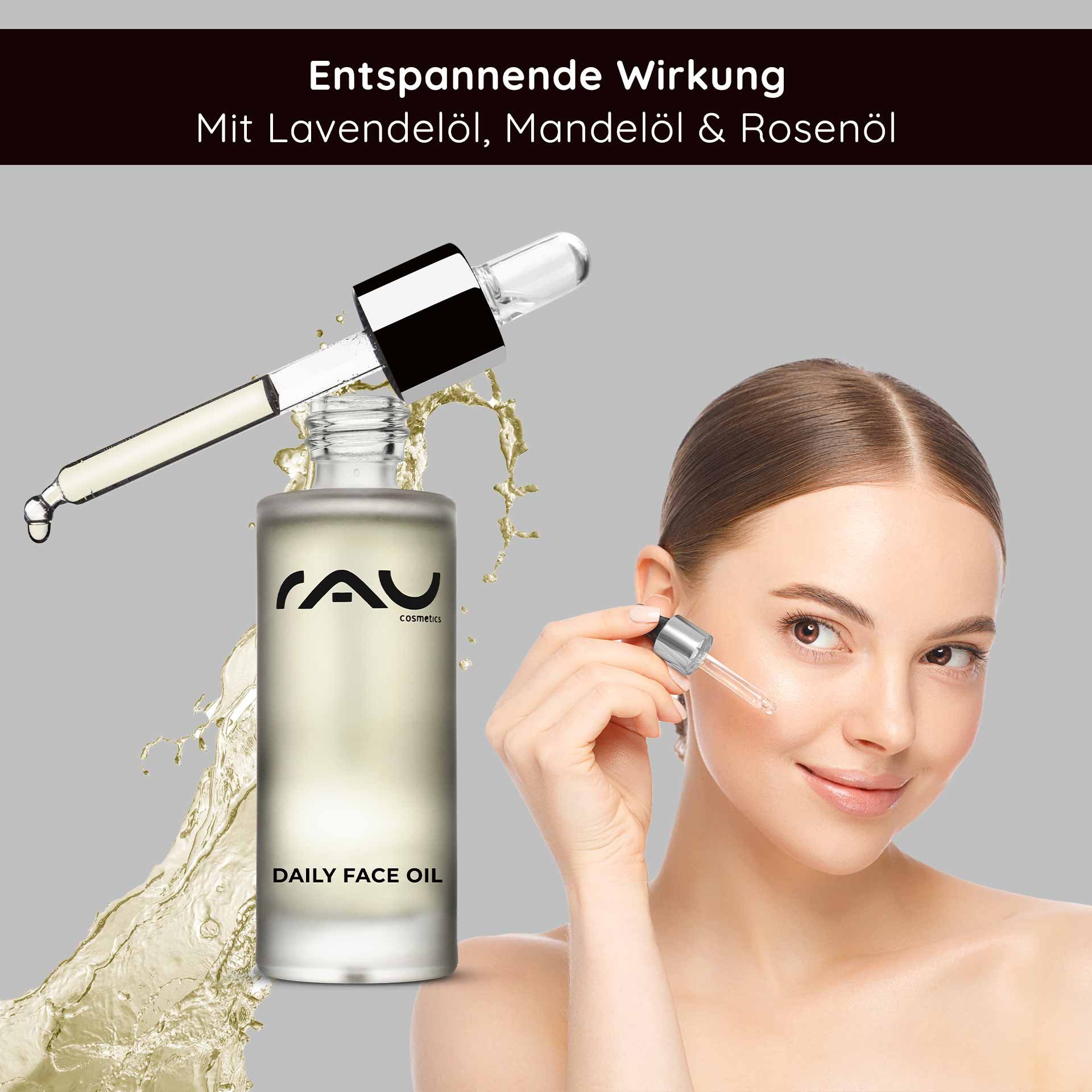 Flasche „RAU Cosmetics Daily Face Oil“ mit Tropfer, auf der eine Frau zu sehen ist, die das Öl auf ihre Wange aufträgt und die entspannende Wirkung von Lavendel-, Mandel- und Rosenöl hervorhebt.